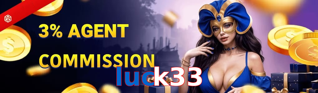 Luck33